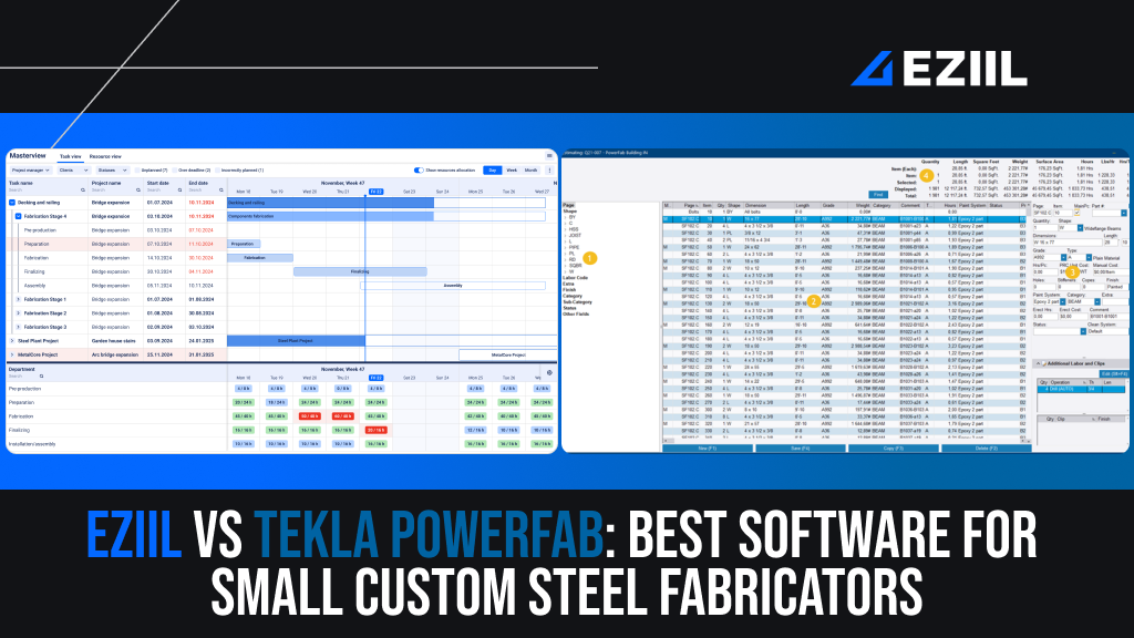 eziil VS Tekla PowerFab steel fabrication software