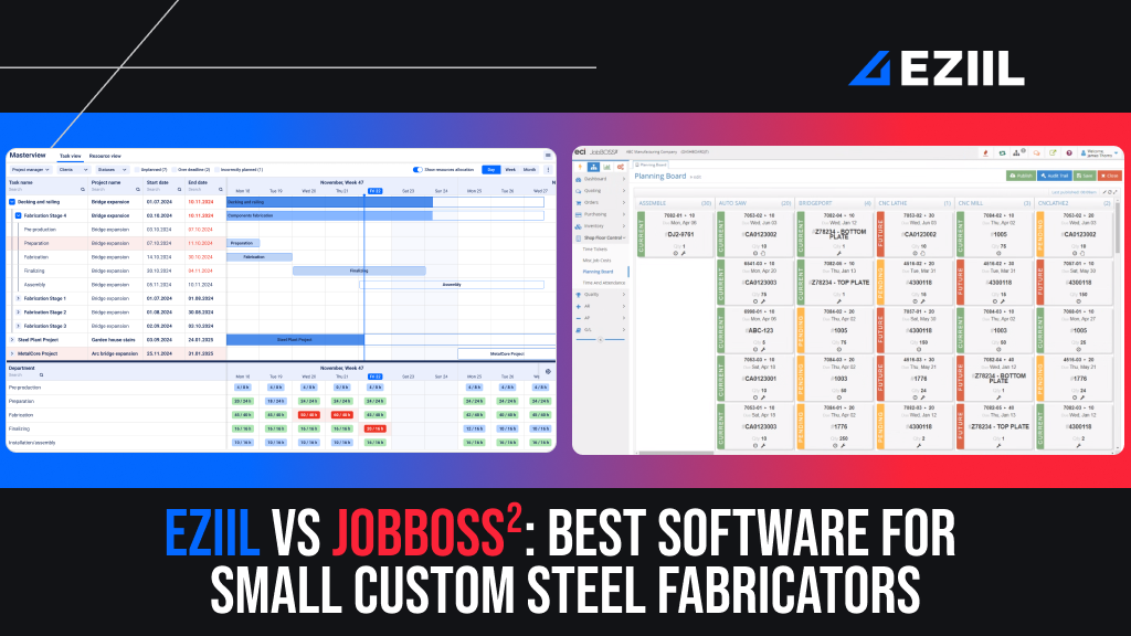 EZIIL VS JobBOSS² steel fabrication software